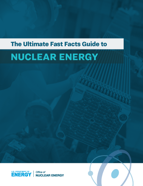 Guide cover with the title "The Ultimate Fast Facts Guide to Nuclear Energy."