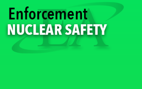 Enforcement Nuclear Safety Document