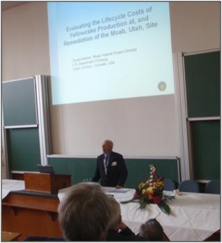 Moab Federal Project Director Donald Metzler presents at the Uranium Mining Remediation Exchange Group meeting in Germany in September 2011. Moab Federal Project Director Donald Metzler presents at the Uranium Mining Remediation Exchange Group meeting in Germany in September 2011.