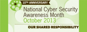 National Cybersecurity Awareness Month National Cybersecurity Awareness Month