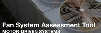 Fan System Assessment Tool Fan System Assessment Tool